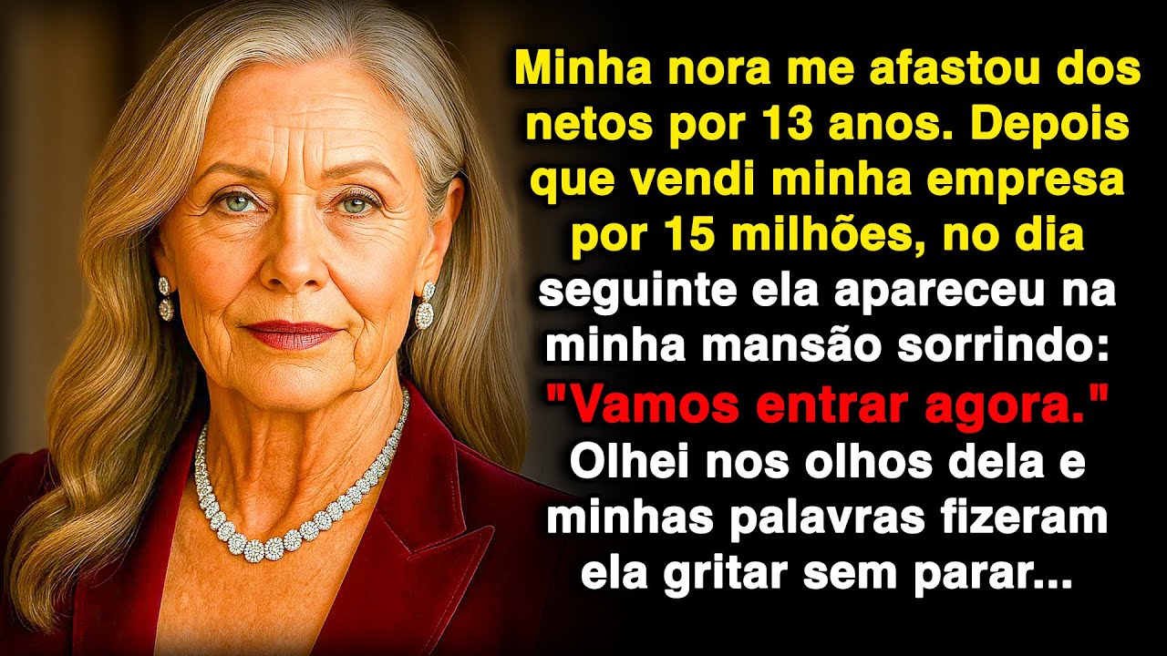 Minha nora virou meu filho contra mim por 13 anos, mas depois que vendi a empresa, ela voltou!