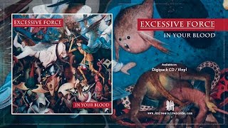Excessive Force  Those Who Were knives Out Records