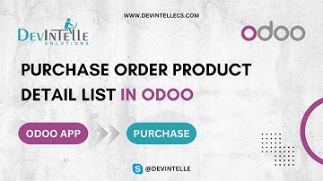 How To Generate Purchase Order Product Detail List in Odoo