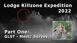 Lodge Killzone Bigfoot Expedition 2022 Part 1