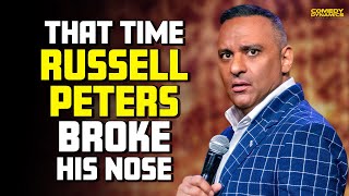 That Time Russell Peters Broke His Nose