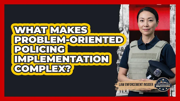 What Makes Problem-Oriented Policing Implementation Complex?