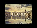 The Cribs (feat. Lee Ranaldo) - I Don’t Know Who I Am