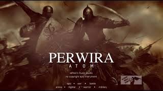 Perwira - Epic Music Instrument - [ No Copyright ]