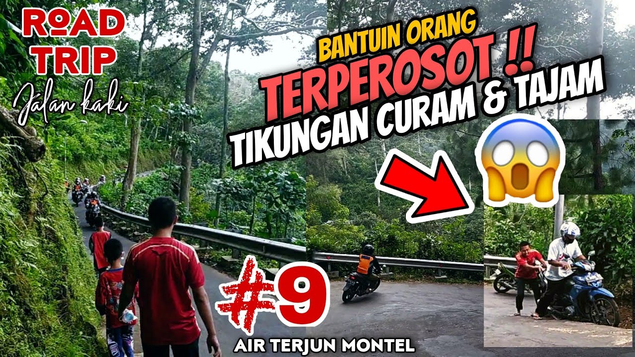 ROADTRIP JALAN KAKI KE AIR TERJUN MONTEL PART1