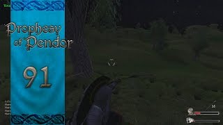 Let's Play Mount and Blade Warband Prophesy of Pendor Episode 91: Pincushion