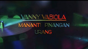 Mananti Pinangan Urang (Lyric ) -  Vanny Vabiola