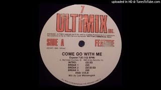 Video thumbnail of "Expose - Come Go With Me (Ultimix Version)"