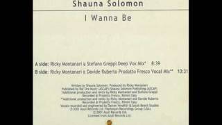 Shauna Solomon - I Wanna Be (Ricky Montanari and Stefano Greppi Deep Vox Mix)