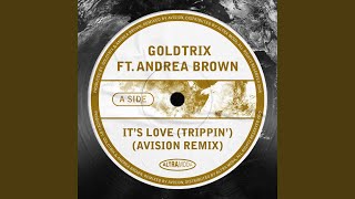 It’s Love (Trippin’)