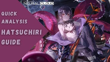 Hatsuchiri Guide & Quick Analysis - Neural Cloud Global