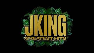 JKING - The  Playlist (Greatest Hits Part 1)