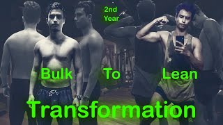 How To Bulk To Lean 2Nd Year Body Transformation Bd Motivation The Success Story