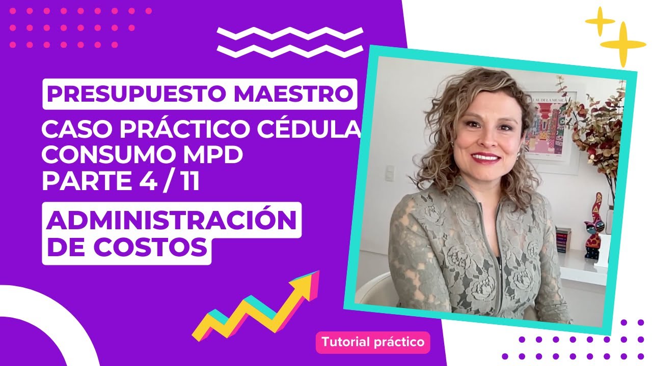 Presupuesto maestro. Cédula consumo de materiales directos. Parte 4/11