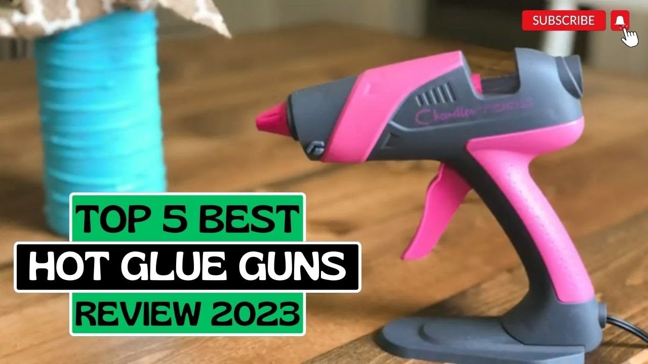 Top 5 Best Hot Glue Gun Hot Glue Guns Reviews Hot Glue Gun 2023 YouTube