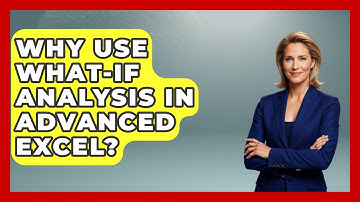 Why Use What-If Analysis In Advanced Excel? - Docs and Sheets Pro
