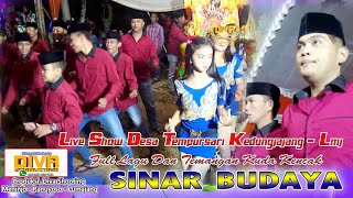 Kuda Kencak Sinar Budaya Full Malam || Live Show Desa Tempursari - Lmj