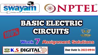NPTEL Week 7 Basic Electric Circuit Assignment Answers 2022