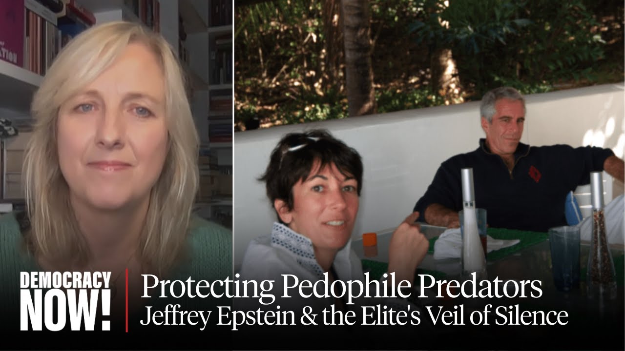 Protecting Pedophile Predators: Carole Cadwalladr on Jeffrey Epstein & the Elite's Veil of Silence