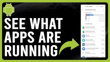 How to See What Apps Are Running on Android (How to Check What Apps Are Running on Android)