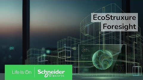 EcoStruxure Foresight - the operations platform for the built environment | Schneider Electric