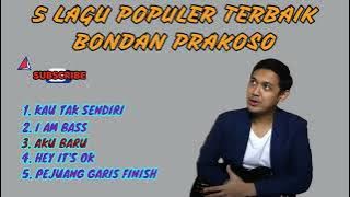 5 Lagu Populer Terbaik Bondan Prakoso