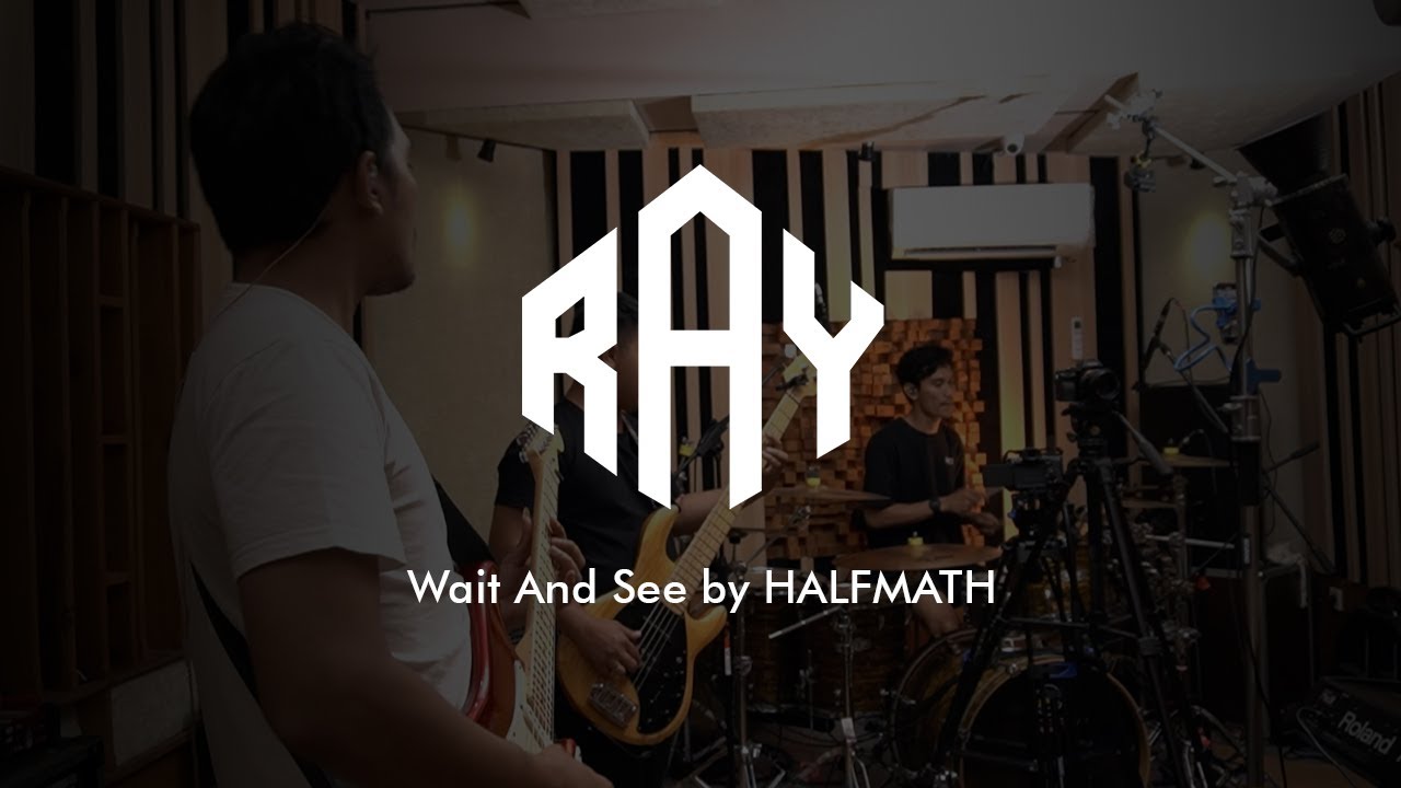 ray-wait-and-see-by-halfmath-youtube