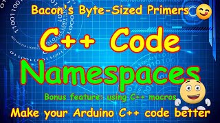 #BB10 Namespaces & Macros for Arduino (and other) microcontrollers