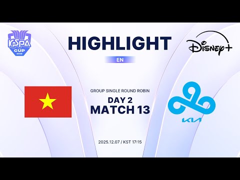 VIE <strong>vs</strong> C9 Highlights | <strong>Group</strong> Stage Day2 M13 | 2025 LoL KeSPA CUP