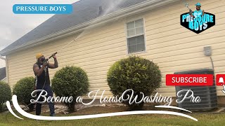 Become A House Washing Pro