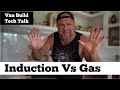 Induction vs Gas, Which is Best? - Van Build Tech Talk