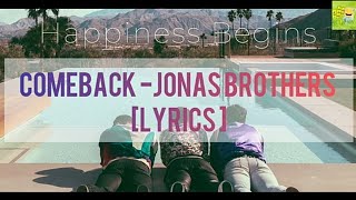 Jonas Brothers - Comeback (Lyrics)