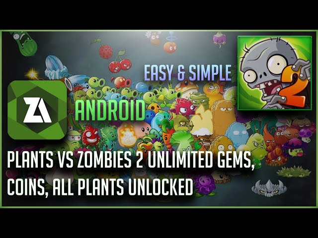 Download Plants vs Zombies 2 (MOD - Unlimited Coins/Gems/Suns