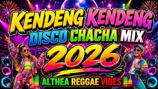 KENDENG KENDENG - WILLIE REVILLAME [CHACHA DISCO REMIX] ALTHEA REGGAE VIBES