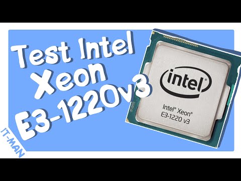INTEL XEON E3 1220 v3 - CAN YOU PLAY ON IT?