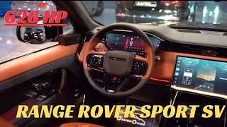 626 HP!! NEW RANGE ROVER SPORT SV|| MOST POWERFUL SUV