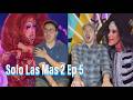 SÓLO LAS MÁS 2 - EPISODE 5 REACTION CAPÍTULO 05 REACCION