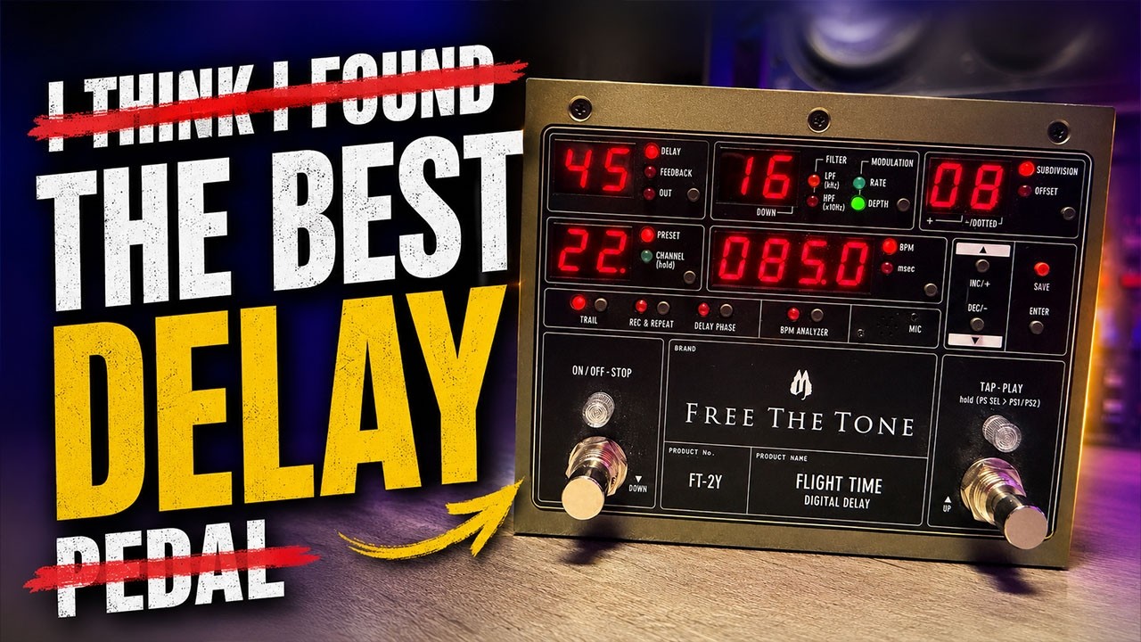 I Finally Found The BEST Delay Pedal! Free The Tone - Flight Time
