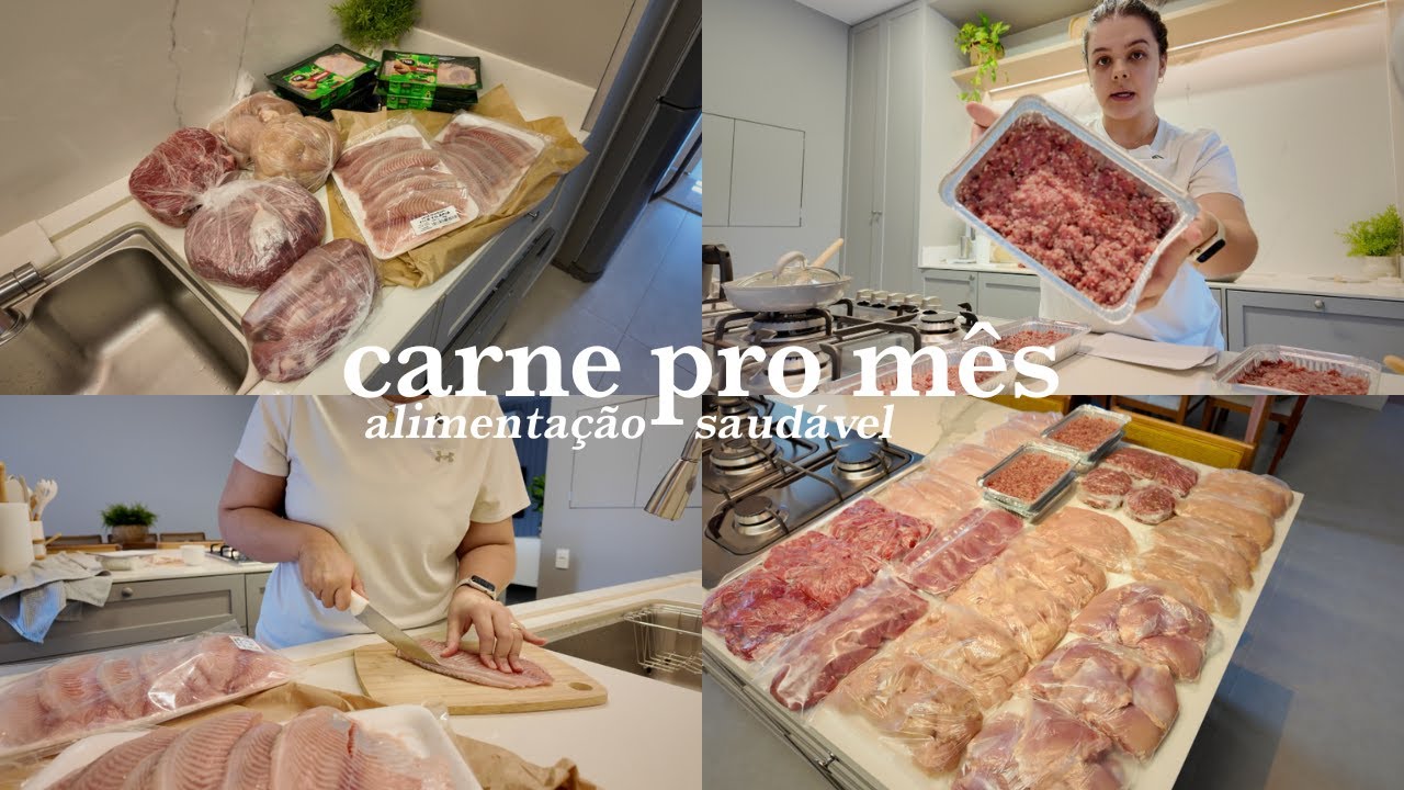 Compra e organização das carnes para o mês com alimentação saudável