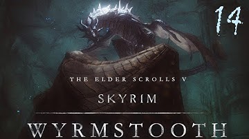 Lets Destroy Wyrmstooth as The Obsidian Sentinel #14 [Final]