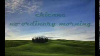 Chicane - No ordinary morning (Traducida)