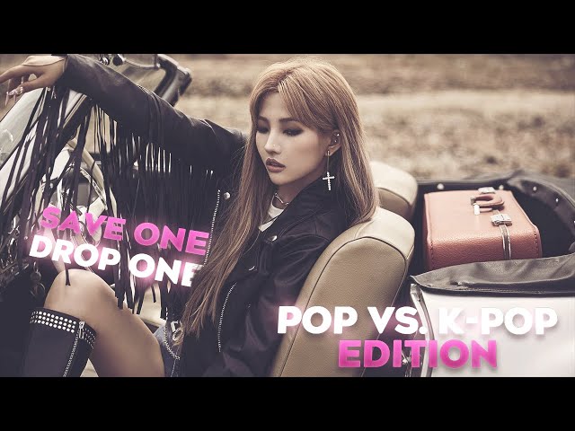 [K-Pop Game] Save One, Drop One | K-Pop game [for multistans | K-Pop vs. Pop edition 🔊 | 4k] class=