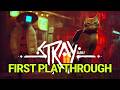 Stray First Playthrough Part 1