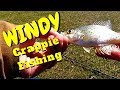 How to catch Crappie in the Wind