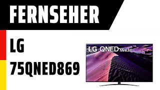 Fernseher LG 75QNED869QA QNED86   Test   Deutsch