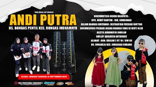 LIVE NGARAK ANDI PUTRA || TANGGAL 14 SEPTEMBER 2025 || DS. SUKAREJA KEC. SUKASARI SUBANG