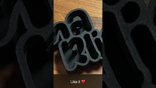 3D printed neon sign