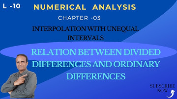 (video-39)RELATION BETWEEN DIVIDED DIFFERENCES  AND ORDINARY DIFFERENCES/numerical analysis