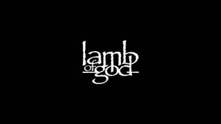 Lamb of God- Ashes of the Wake (lyrics)