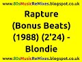 Rapture (Bonus Beats) - Blondie